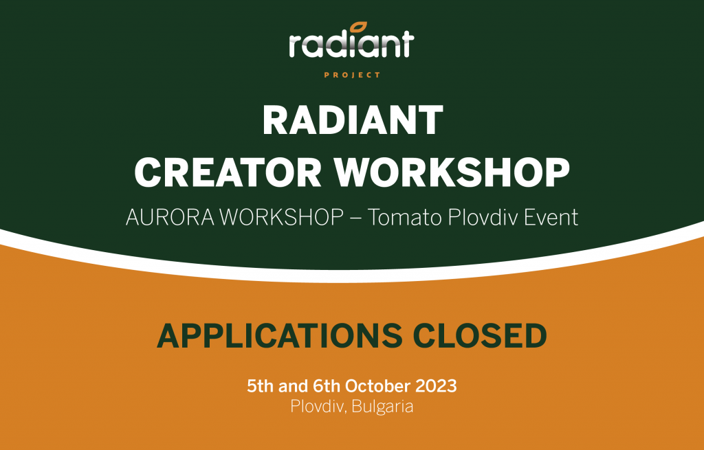 RADIANT AURORA WORKSHOP – Tomato Plovdiv Event
